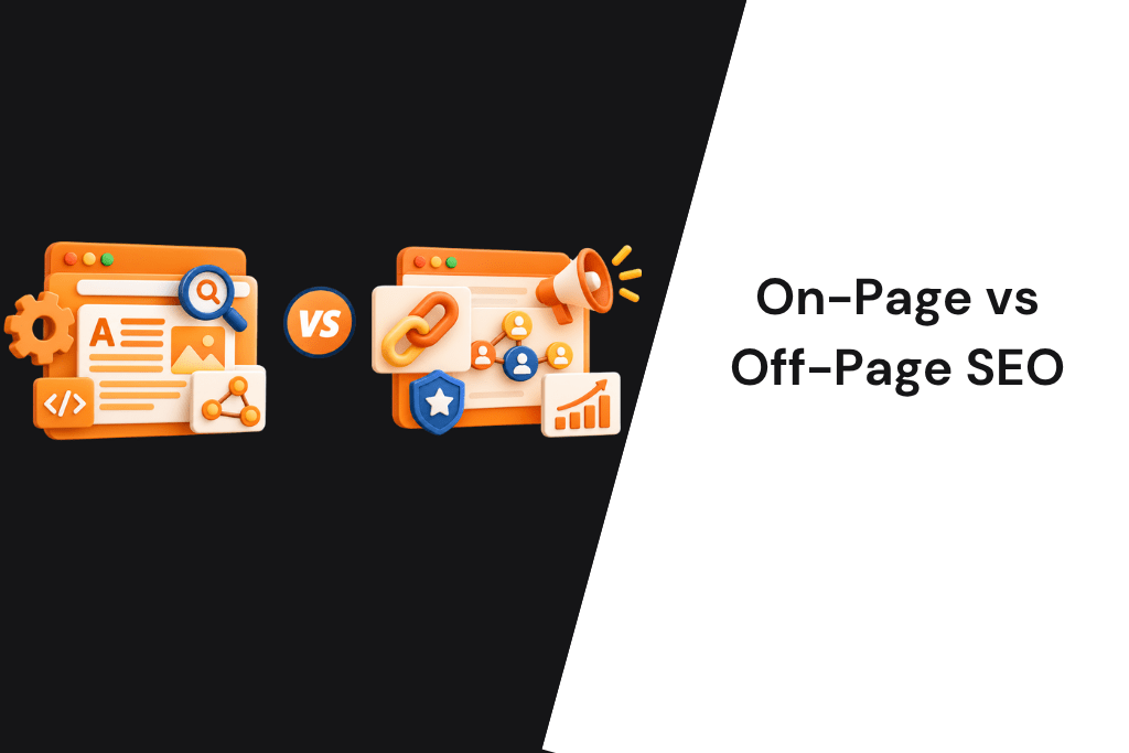 On-Page vs Off-Page SEO: What to Fix First When Budget Is Finite